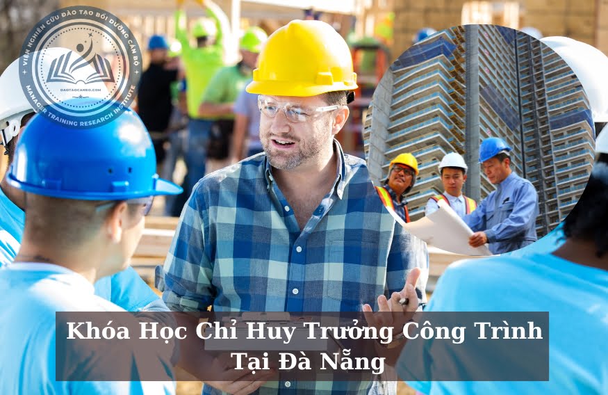 Học Chỉ Huy Trưởng Tại Đà Nẵng Học Chỉ Huy Trưởng Tại Đà Nẵng